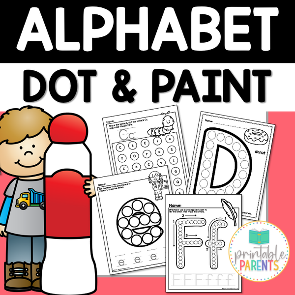 dot-and-paint-the-alphabet-printables-printable-parents for Free Printable Do A Dot Printables Letters Dot and Paint the Alphabet Printables – Printable Parents for Free Printable Do A Dot Printables Letters