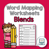 Blends Word Mapping Worksheets - Beginning Blends and Ending Blends